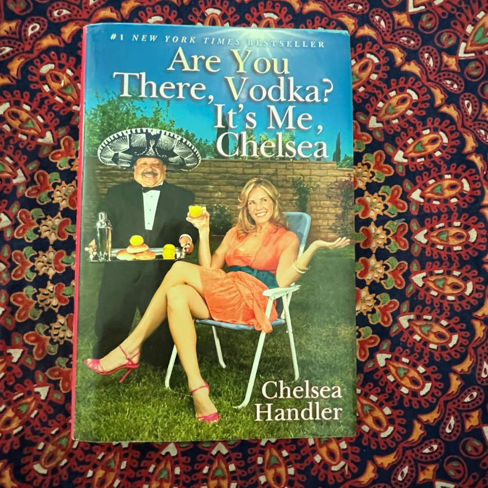 Are You There, Vodka? It's Me, Chelsea Hardcover Book